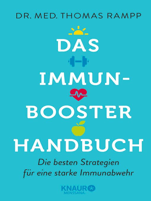 Title details for Das Immunbooster-Handbuch by Dr. Thomas Rampp - Wait list